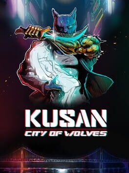 Upcoming Nintendo console game Kusan: City of Wolves cover art