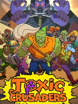 Upcoming Nintendo console game Toxic Crusaders cover art